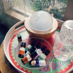 Essential Oil Hack: Diffuser Stations